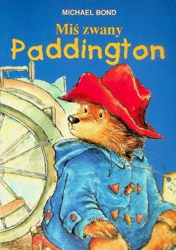 Miś zwany Paddington