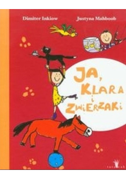 Ja Klara i zwierzaki