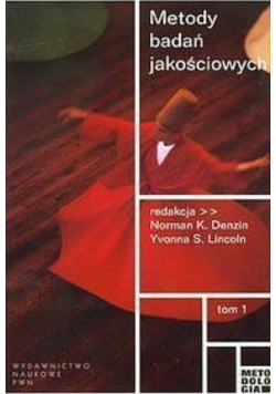 Metody badań jakościowych Tom 1