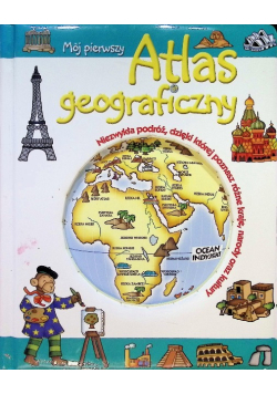 Mój pierwszy atlas geograficzny