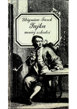 Fajka mniej szkodzi