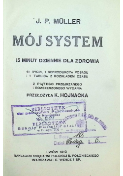Mój system 15 minut dziennie dla zdrowia 1910 r.