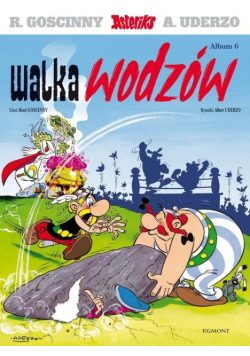 Asteriks Walka wodzów Tom 6