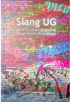 Slang UG Słownik slangu studentów Uniwersytetu Gdańskiego