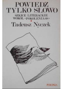 Powiedz tylko słowo