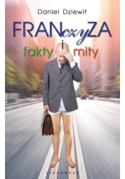 Franczyza Fakty i mity
