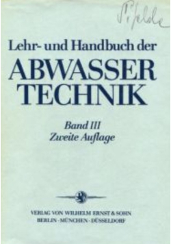 Lehr- und Handbuch der Abwasser technik