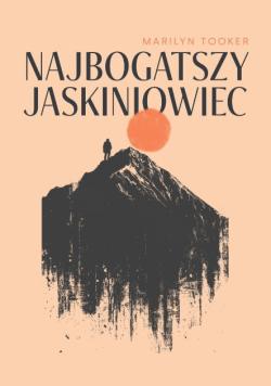 Najbogatszy jaskiniowiec