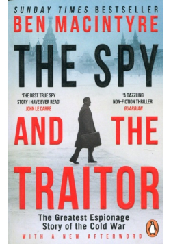 The Spy and the Traitor