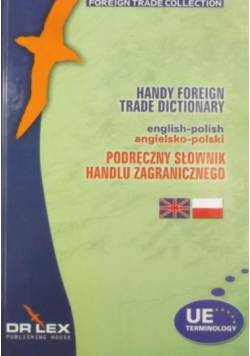 Angielsko-polski podręczny słownik handlu zagranicznego