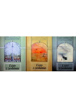 Listy z zesłania Tom 1 do 3