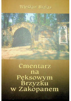 Cmentarz na Pęksowym brzysku w Zakopanem