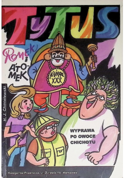 Tytus romek i atomek księga XXX Wyprawa po owoce chichotu