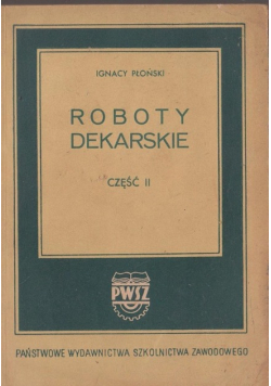 Roboty dekarskie część II