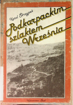 Podkarpackim szlakiem Września