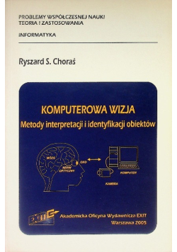 Komputerowa wizja Metody interpretacji i identyfikacji obiektów
