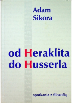 Od Heraklita do Husserla
