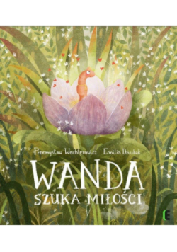 Wanda szuka miłości