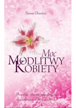 Moc modlitwy kobiety
