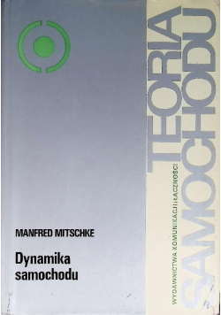 Teoria samochodu Dynamika samochodu