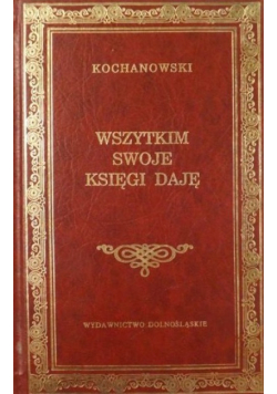 Wszystkim swoje księgi daję