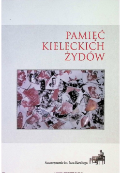 Pamięć kieleckich Żydów