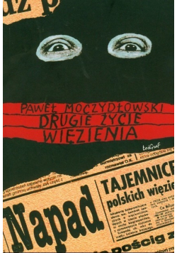 Drugie życie więzienia