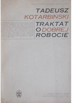 Traktat o dobrej robocie