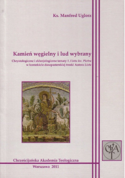 Kamień węgielny i lud wybrany