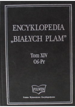 Encyklopedia białych plam Tom XIV Oś - Pr