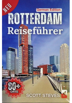 Rotterdam Reisefuhrer 2025