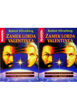 Zamek Lorda Valentinea Tom I i II