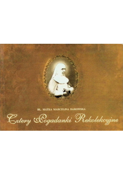 Cztery Pogadanki Rekolekcyjne