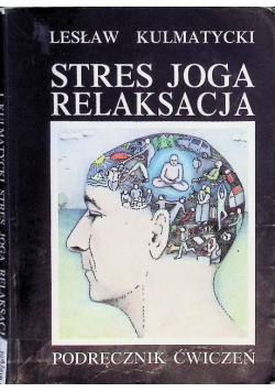 Stres joga relaksacja