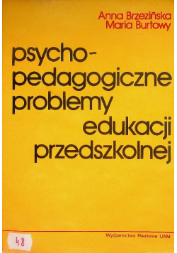 Psychopedagogiczne problemy edukacji przedszkolnej