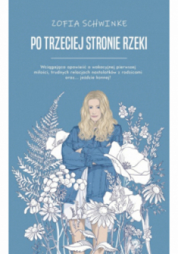 Po trzeciej stronie rzeki