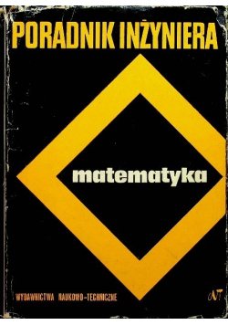Poradnik inżyniera matematyka
