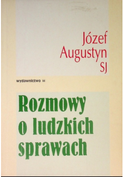 Rozmowy o ludzkich sprawach