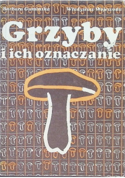 Grzyby i ich oznaczenia