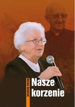 Nasze korzenie