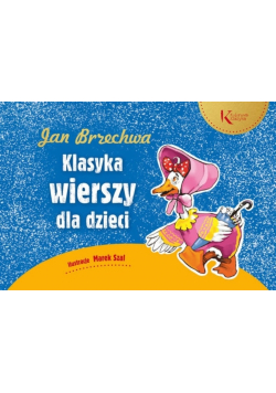 Jan Brzechwa Klasyka wierszy dla dzieci