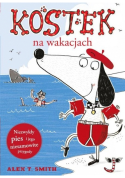 Kostek na wakacjach