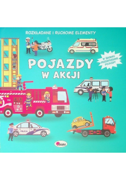 Rozkładane i ruchome elementy. Pojazdy w akcji