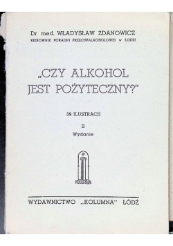 Czy alkohol jest pożyteczny 1949 r.