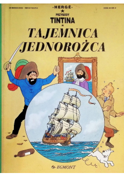 Przygody Tintina Tom 11 Tajemnica Jednorożca