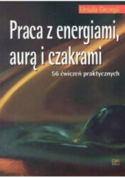 Praca z energiami aurą i czakrami