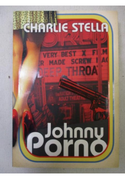 Stella Charlie - Johnny Porno