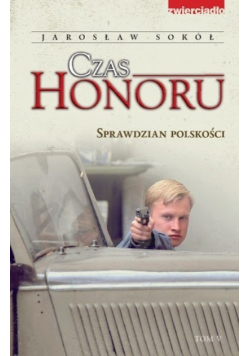 Czas honoru Sprawdzian polskości