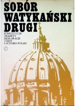 Sobór Watykański Drugi Konstytucje Dekrety Deklaracje