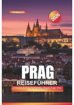 Prag Reisefuhrer 2026
